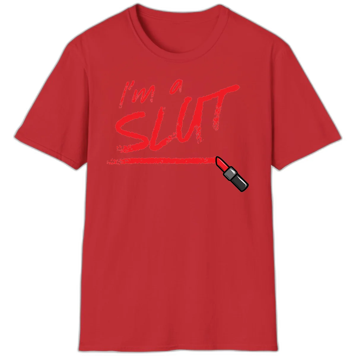 Bold red text reading 'I'm a slut' with red lipstick illustration below on gray background in Red
