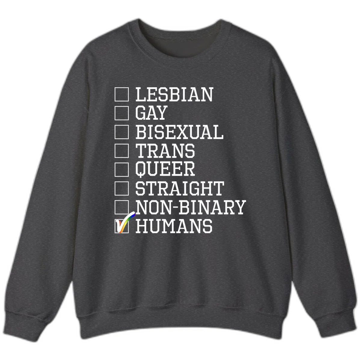 LGBTQ humans checklist design with empty checkboxes next to identity labels and a checked box with rainbow flag next to humans in Dark Heather