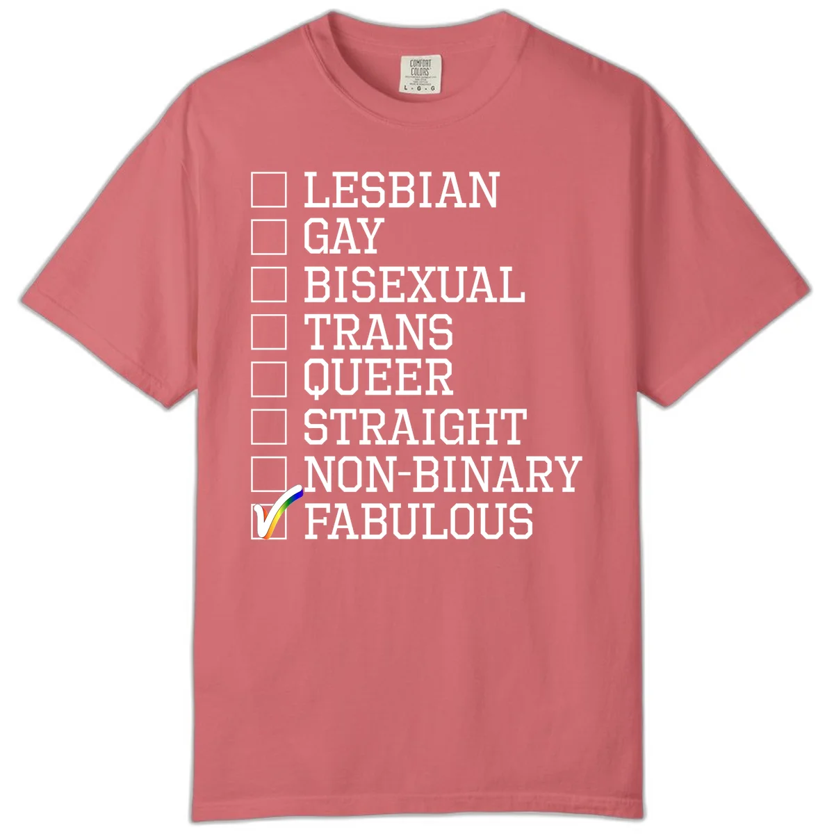Pride identity checklist design with boxes for lesbian, gay, bisexual, trans, queer, straight, non-binary, with fabulous checked off in rainbow colors in Watermelon