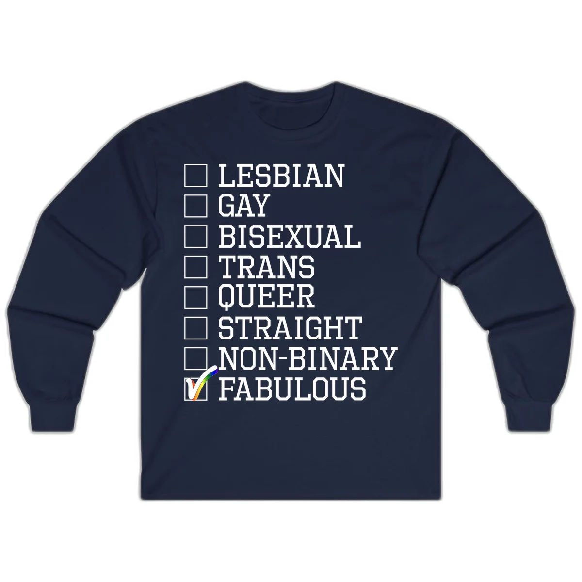 Pride identity checklist design with boxes for lesbian, gay, bisexual, trans, queer, straight, non-binary, with fabulous checked off in rainbow colors in Navy