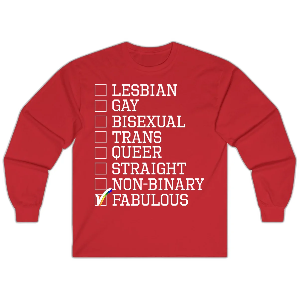Pride identity checklist design with boxes for lesbian, gay, bisexual, trans, queer, straight, non-binary, with fabulous checked off in rainbow colors in Red