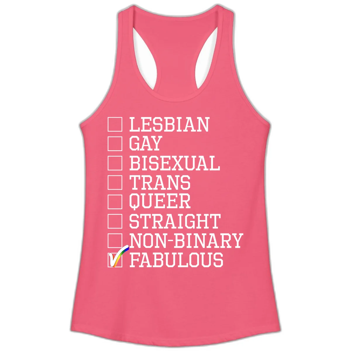 Pride identity checklist design with boxes for lesbian, gay, bisexual, trans, queer, straight, non-binary, with fabulous checked off in rainbow colors in Hot Pink