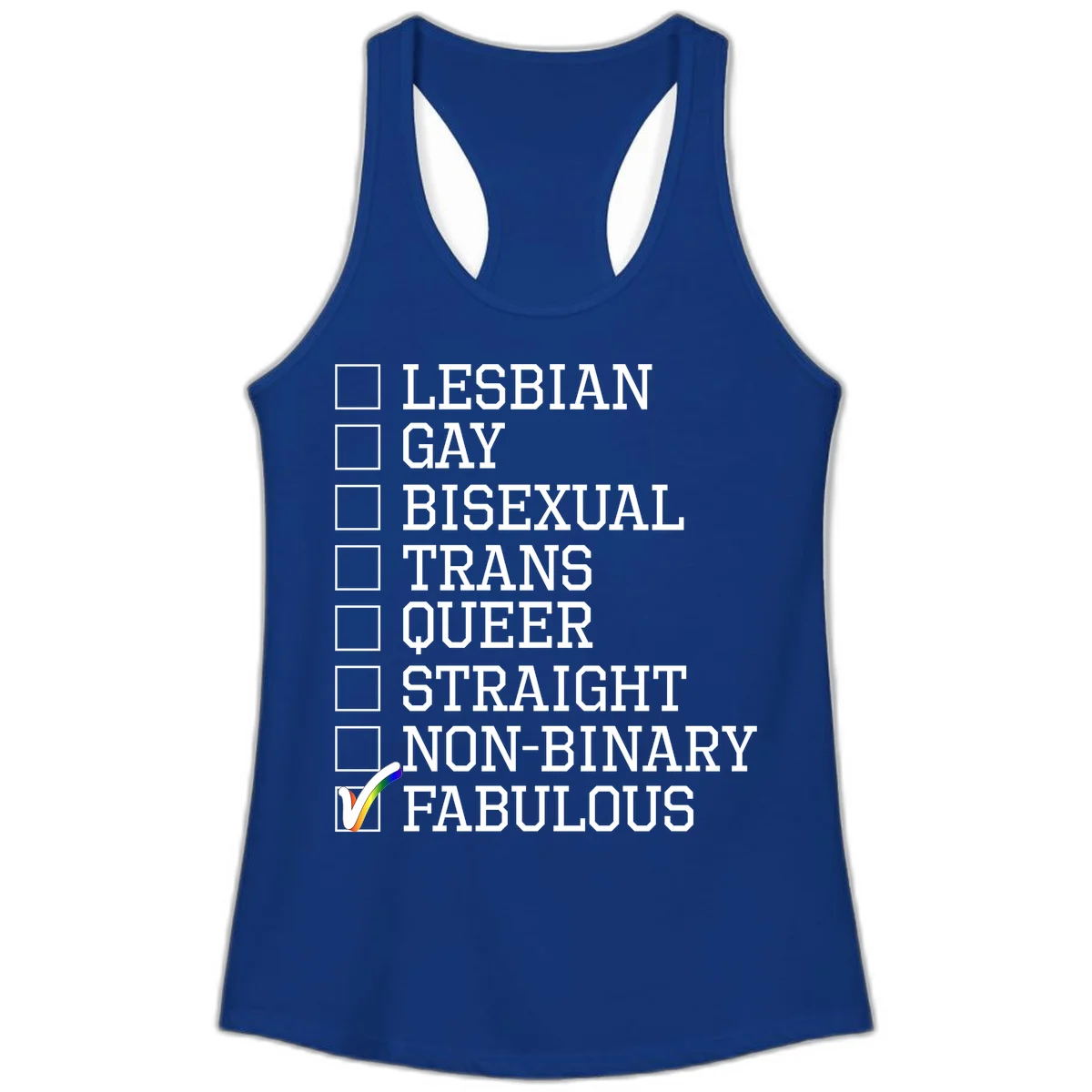 Pride identity checklist design with boxes for lesbian, gay, bisexual, trans, queer, straight, non-binary, with fabulous checked off in rainbow colors in Solid Royal