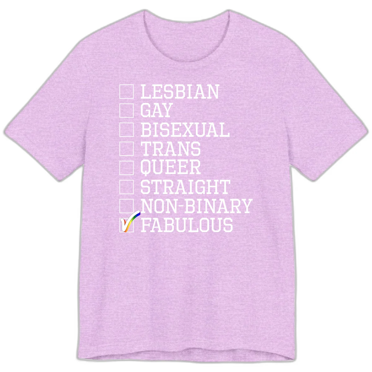 Pride identity checklist design with boxes for lesbian, gay, bisexual, trans, queer, straight, non-binary, with fabulous checked off in rainbow colors in Heather Prism Lilac