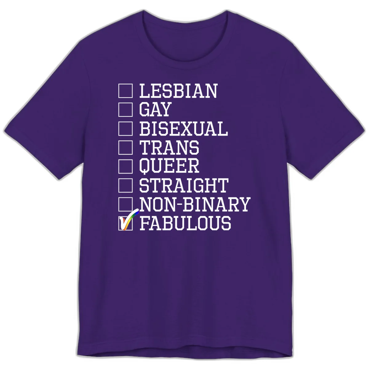 Pride identity checklist design with boxes for lesbian, gay, bisexual, trans, queer, straight, non-binary, with fabulous checked off in rainbow colors in Team Purple