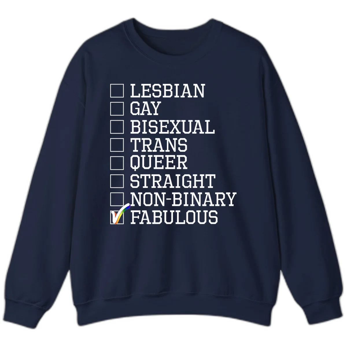 Pride identity checklist design with boxes for lesbian, gay, bisexual, trans, queer, straight, non-binary, with fabulous checked off in rainbow colors in Navy