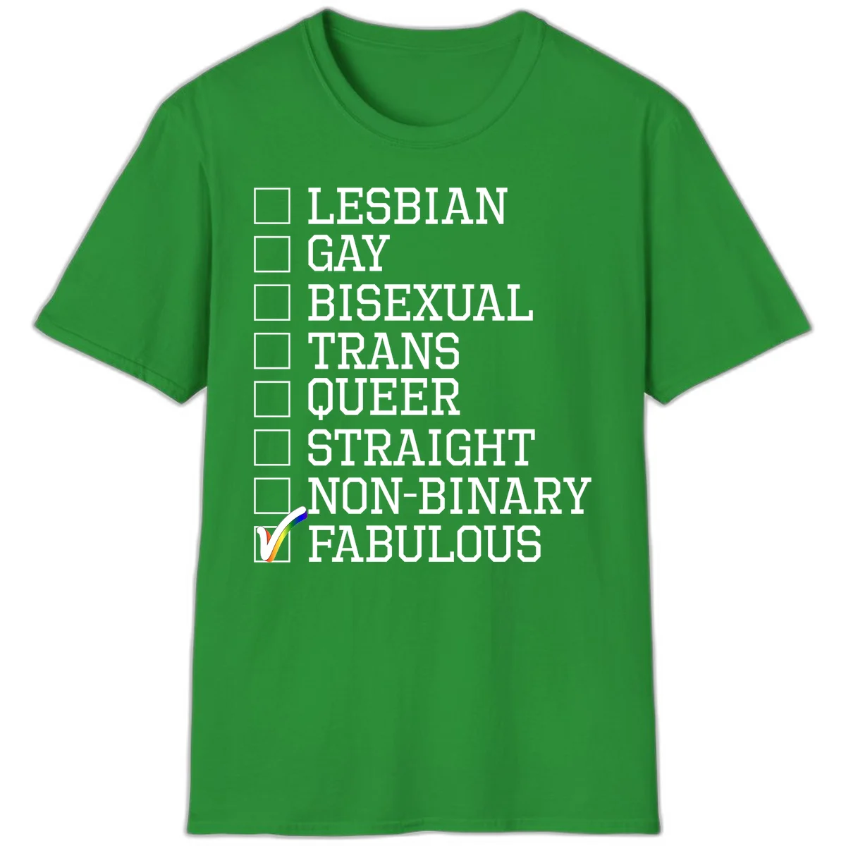 Pride identity checklist design with boxes for lesbian, gay, bisexual, trans, queer, straight, non-binary, with fabulous checked off in rainbow colors in Irish Green