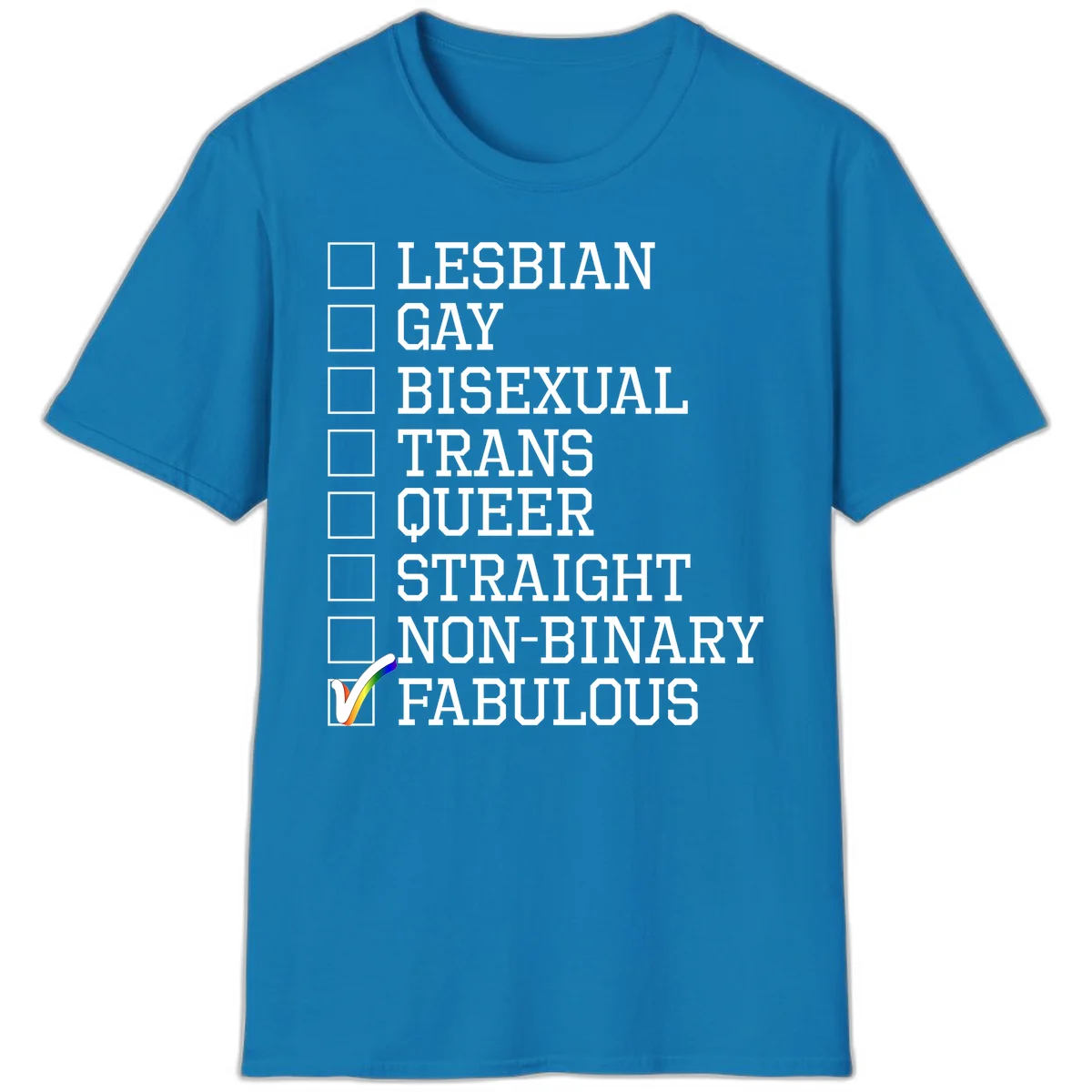 Pride identity checklist design with boxes for lesbian, gay, bisexual, trans, queer, straight, non-binary, with fabulous checked off in rainbow colors in Sapphire