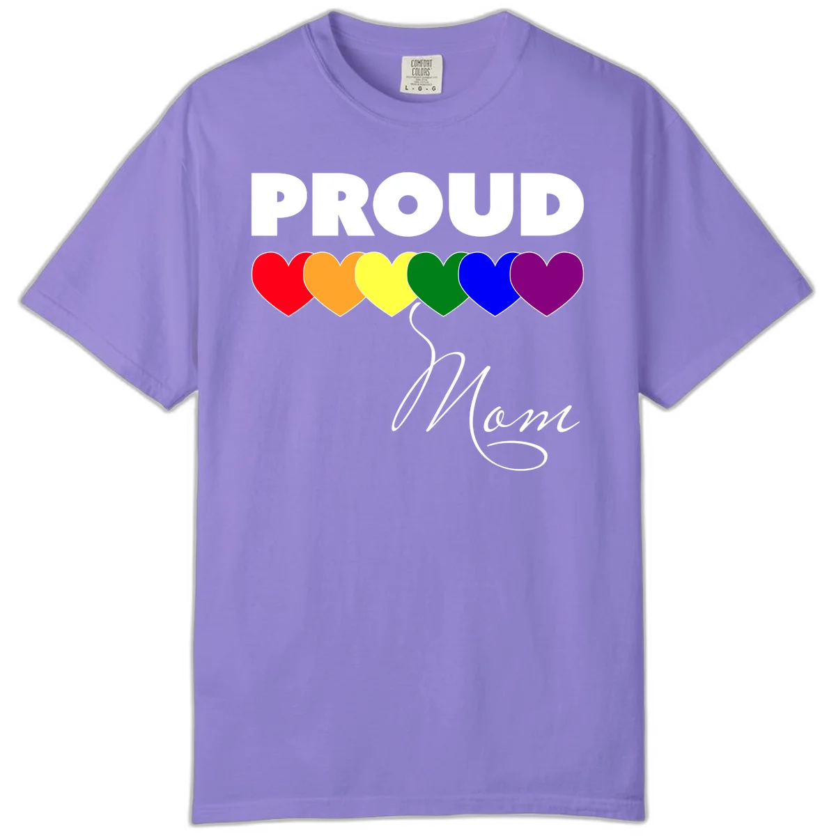 Proud Mom Pride design with six rainbow-colored hearts and script lettering on gray background in Violet