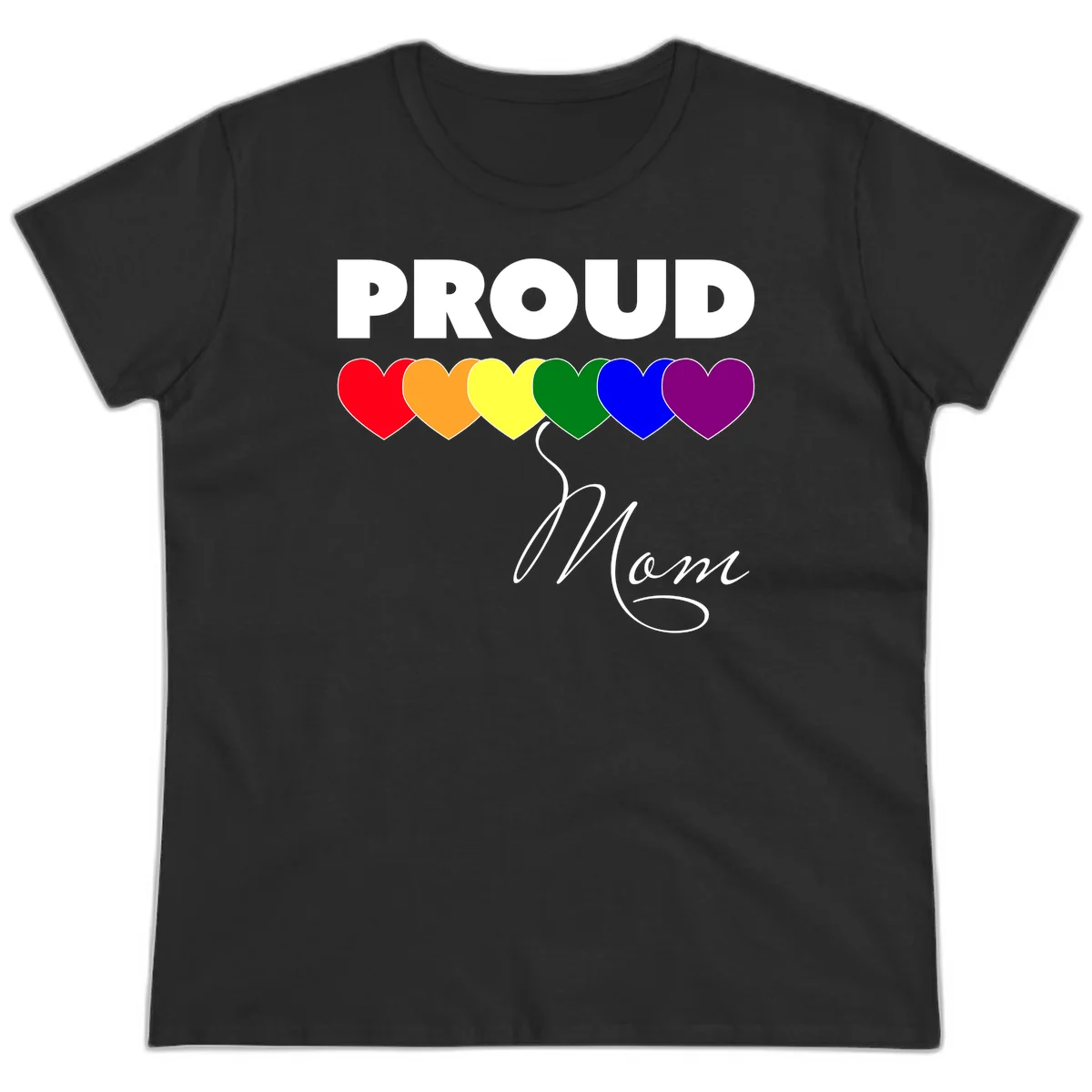 Proud Mom Pride design with six rainbow-colored hearts and script lettering on gray background in Black