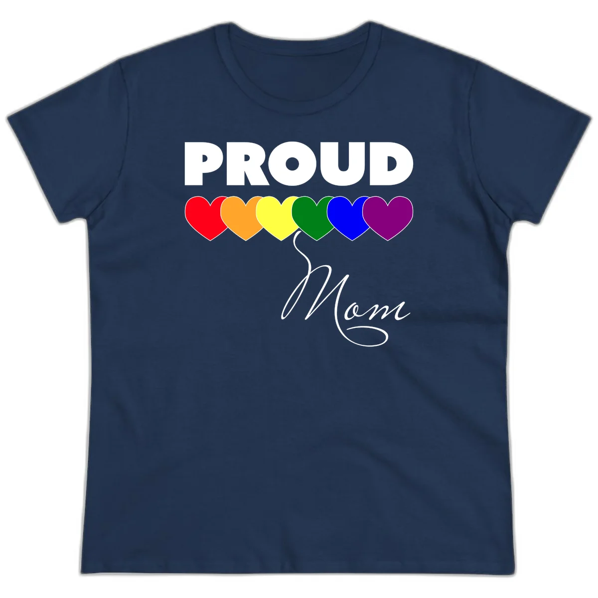 Proud Mom Pride design with six rainbow-colored hearts and script lettering on gray background in Navy