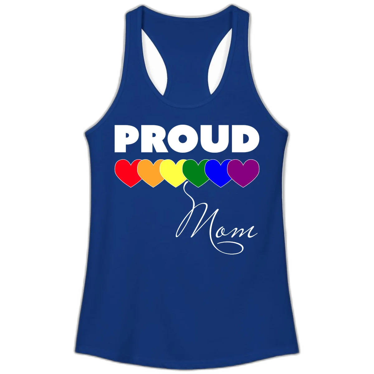 Proud Mom Pride design with six rainbow-colored hearts and script lettering on gray background in Solid Royal