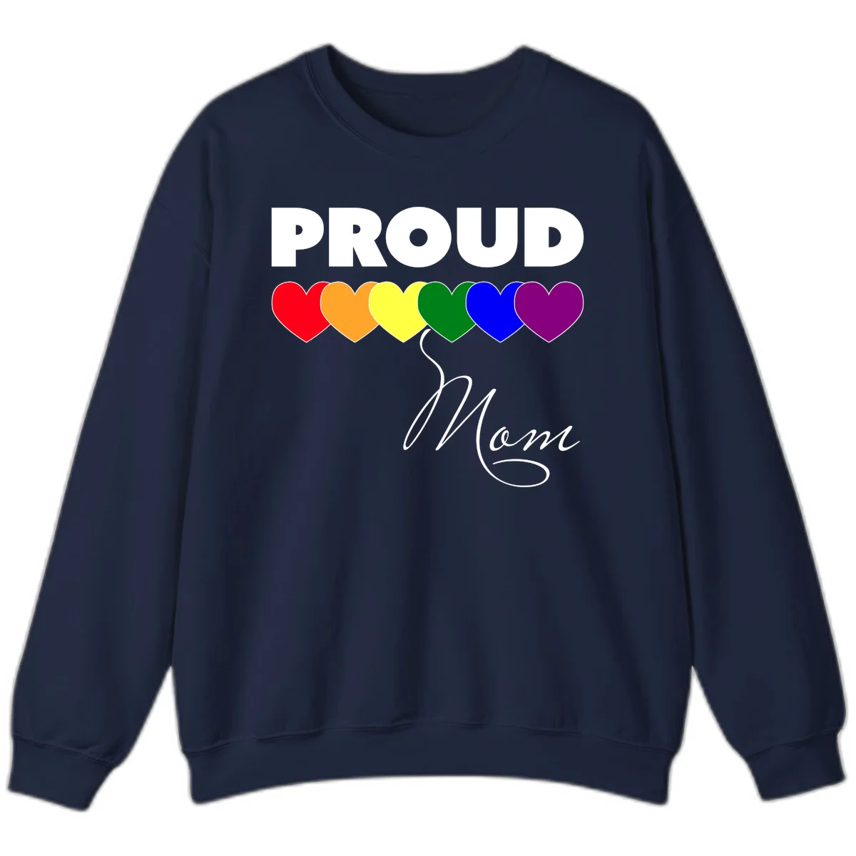 Proud Mom Pride design with six rainbow-colored hearts and script lettering on gray background in Navy