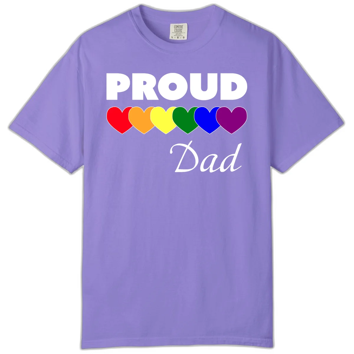 Proud Dad Pride design featuring bold white text with six rainbow-colored hearts in red, orange, yellow, green, blue, and purple in Violet