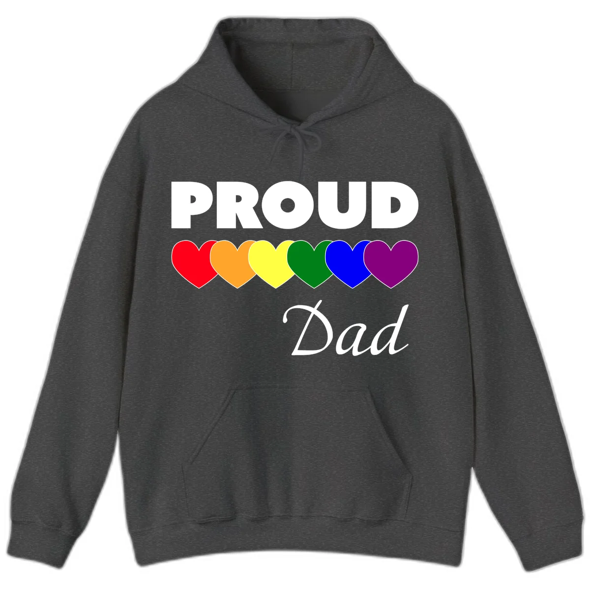 Proud Dad Pride design featuring bold white text with six rainbow-colored hearts in red, orange, yellow, green, blue, and purple in Dark Heather