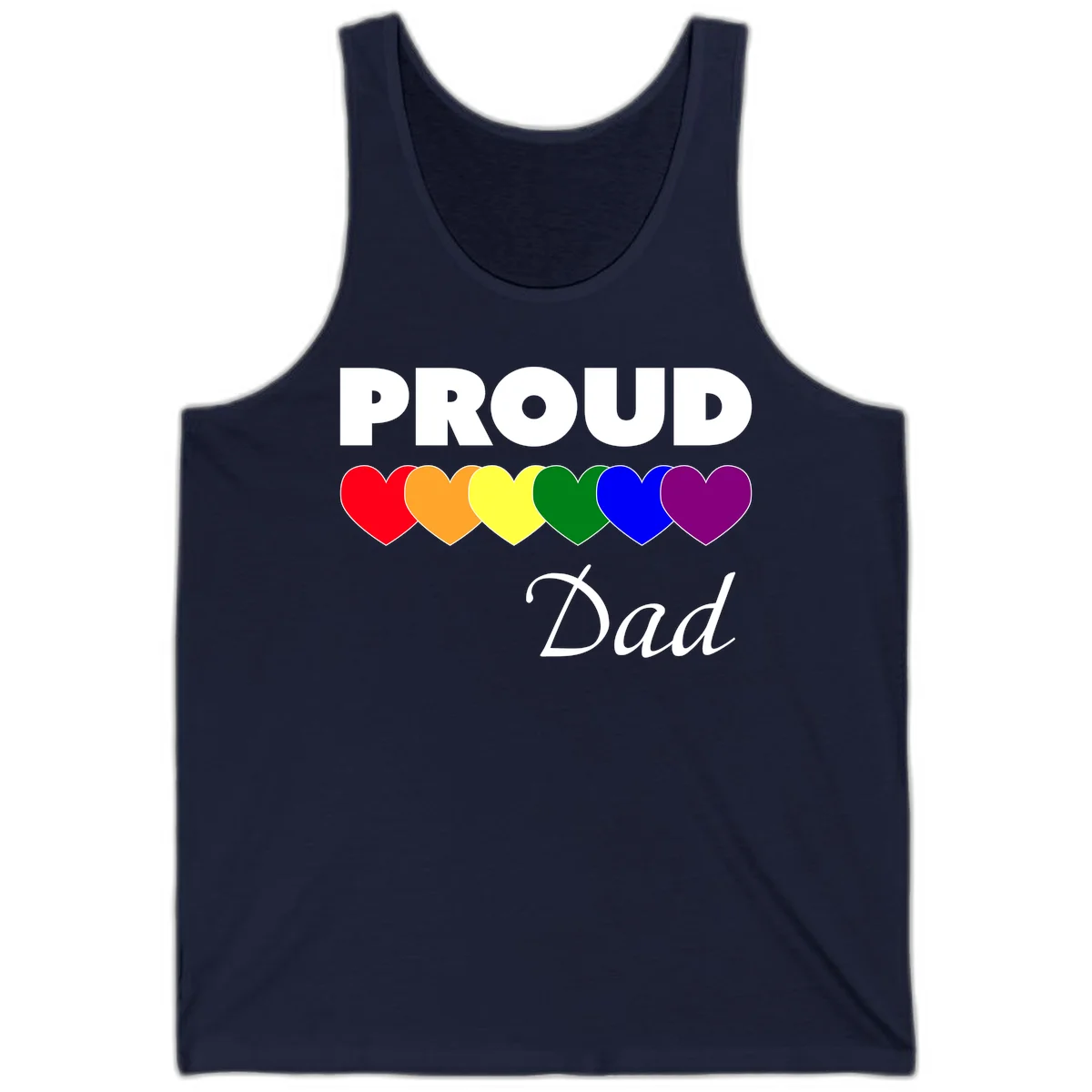 Proud Dad Pride design featuring bold white text with six rainbow-colored hearts in red, orange, yellow, green, blue, and purple in Navy
