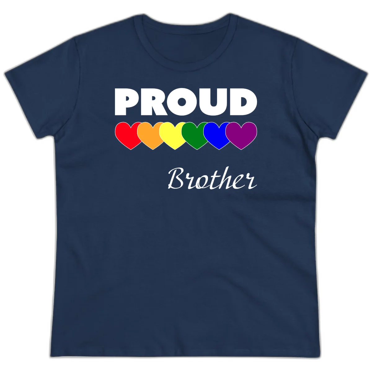 Proud Brother Pride design featuring bold white text and six rainbow-colored hearts representing LGBTQ+ pride flag colors in Navy