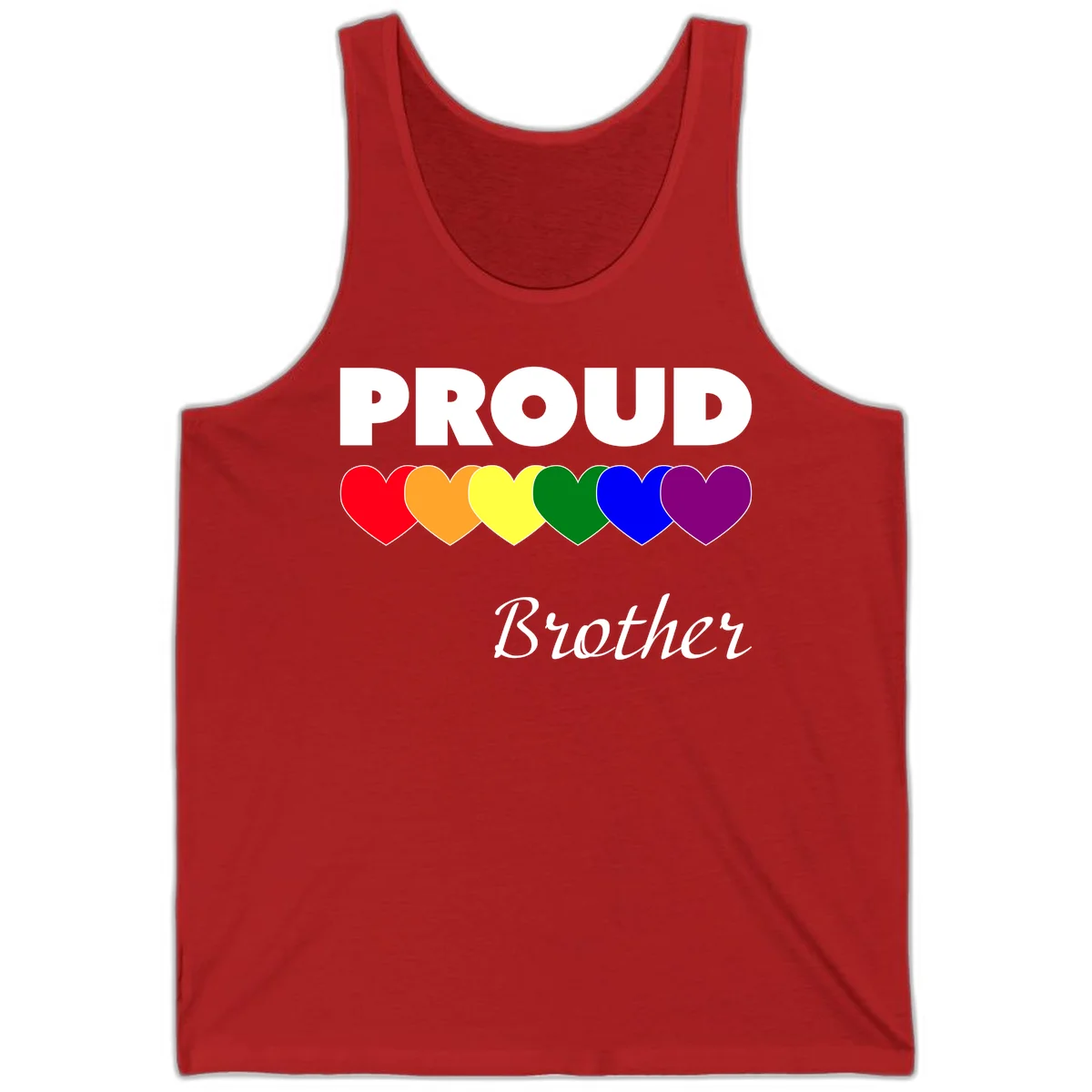 Proud Brother Pride design featuring bold white text and six rainbow-colored hearts representing LGBTQ+ pride flag colors in Red