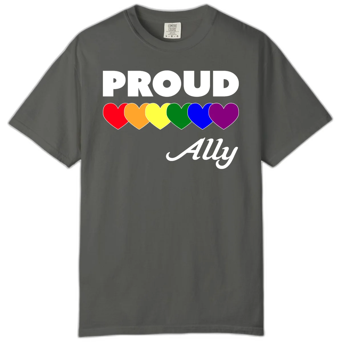 Proud Ally design with rainbow hearts in red, orange, yellow, green, blue, and purple on gray background in Pepper
