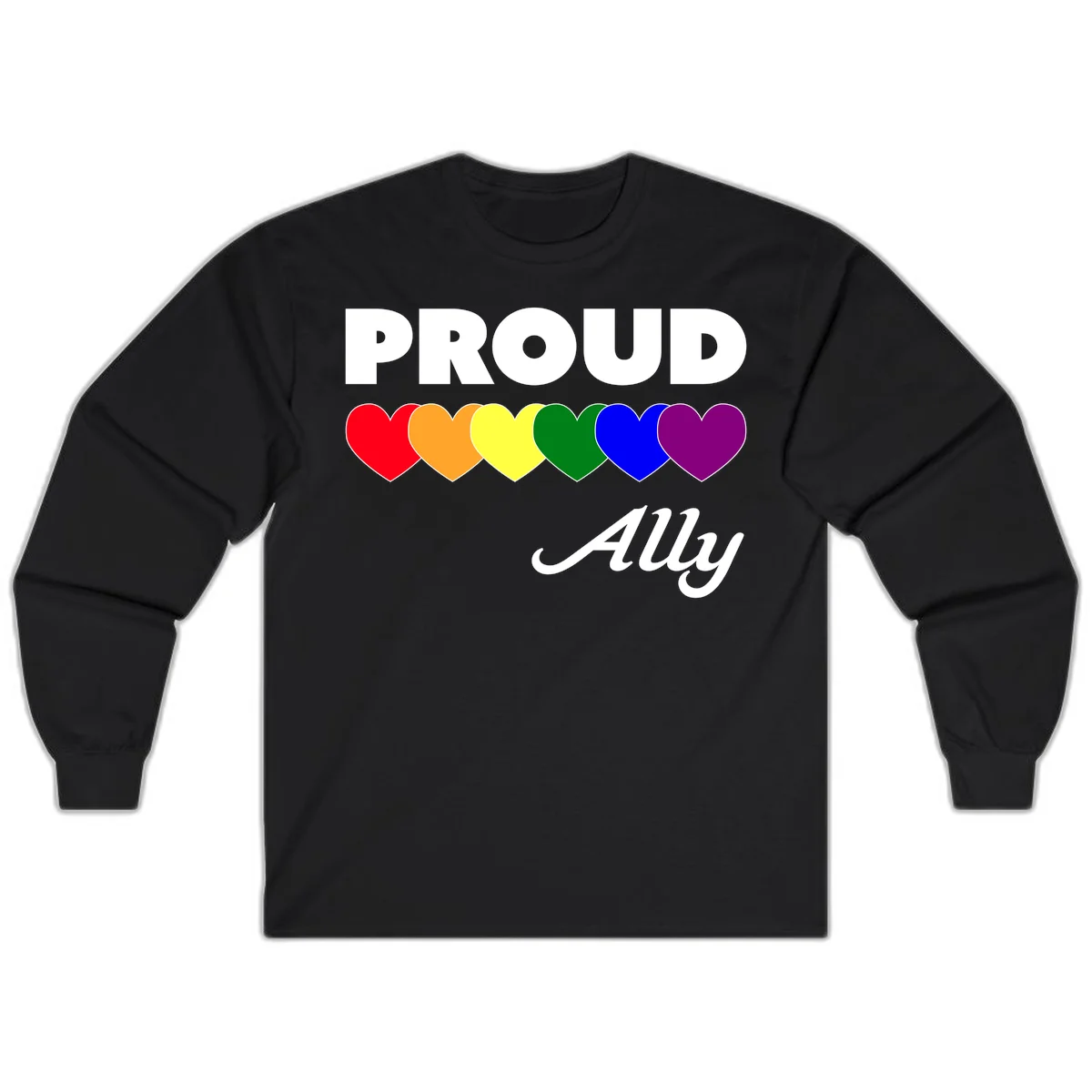 Proud Ally design with rainbow hearts in red, orange, yellow, green, blue, and purple on gray background in Black