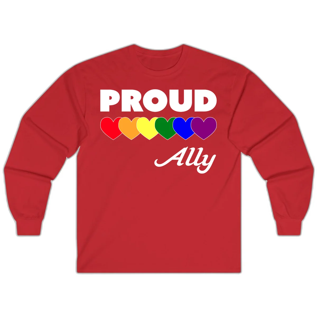 Proud Ally design with rainbow hearts in red, orange, yellow, green, blue, and purple on gray background in Red