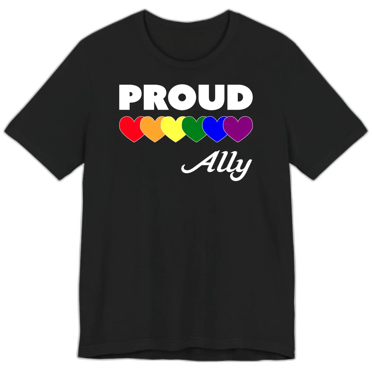 Proud Ally design with rainbow hearts in red, orange, yellow, green, blue, and purple on gray background in Black