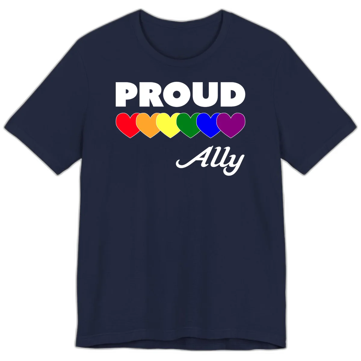 Proud Ally design with rainbow hearts in red, orange, yellow, green, blue, and purple on gray background in Navy