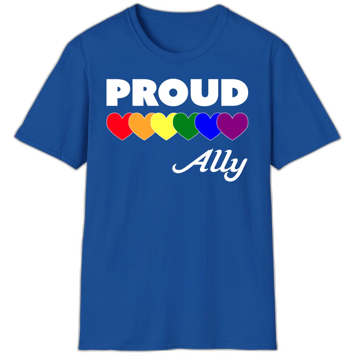 Proud Ally design with rainbow hearts in red, orange, yellow, green, blue, and purple on gray background in Royal