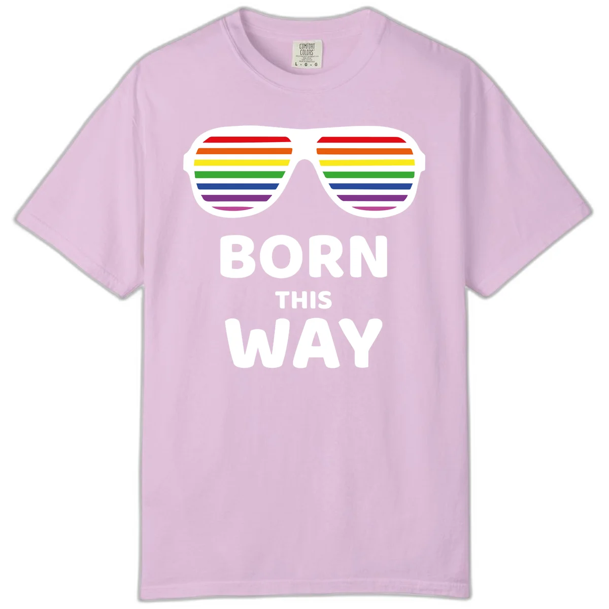 Born This Way Pride design featuring rainbow shutter shade glasses with colorful horizontal stripes and bold text celebrating LGBTQ identity in Orchid