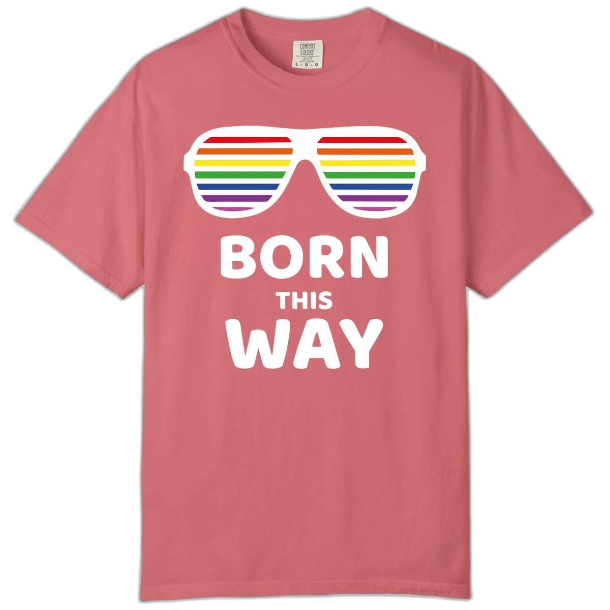 Born This Way Pride design featuring rainbow shutter shade glasses with colorful horizontal stripes and bold text celebrating LGBTQ identity in Watermelon
