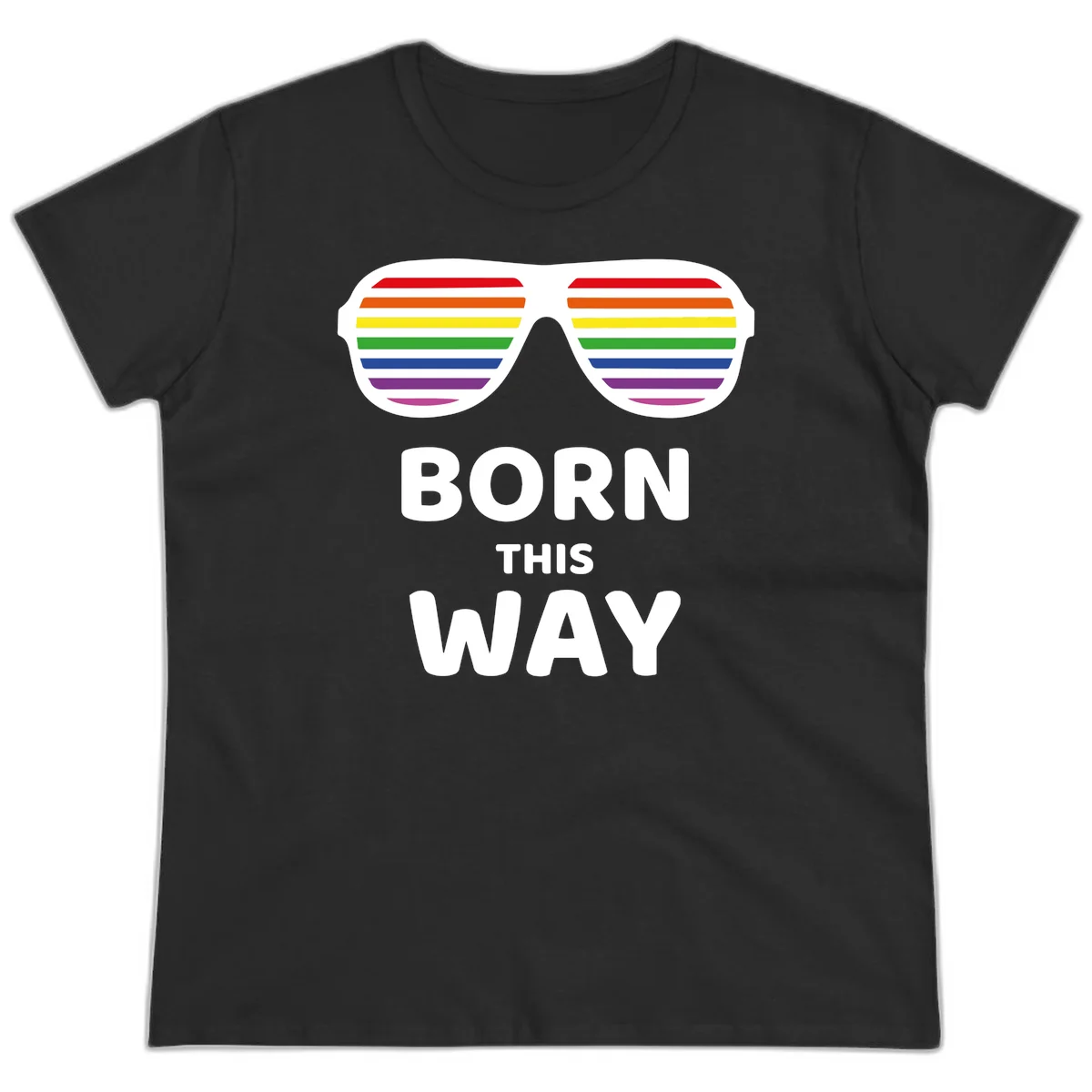 Born This Way Pride design featuring rainbow shutter shade glasses with colorful horizontal stripes and bold text celebrating LGBTQ identity in Black