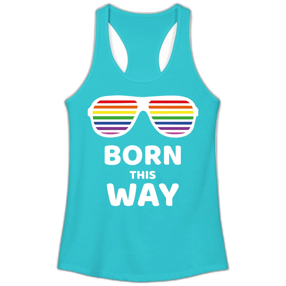 Born This Way Pride design featuring rainbow shutter shade glasses with colorful horizontal stripes and bold text celebrating LGBTQ identity in Solid Tahiti Blue