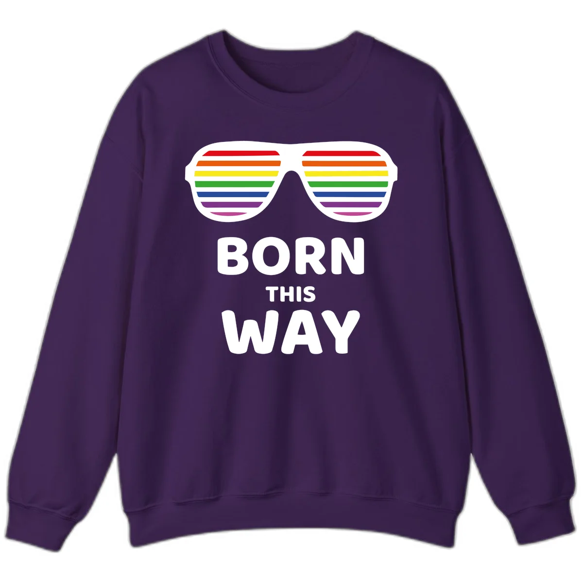 Born This Way Pride design featuring rainbow shutter shade glasses with colorful horizontal stripes and bold text celebrating LGBTQ identity in Purple