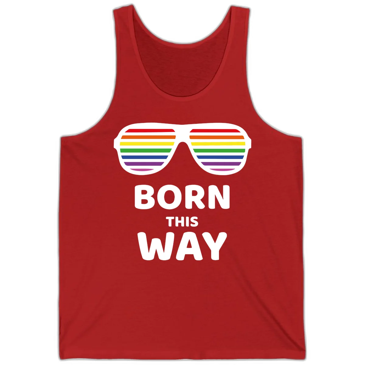 Born This Way Pride design featuring rainbow shutter shade glasses with colorful horizontal stripes and bold text celebrating LGBTQ identity in Red