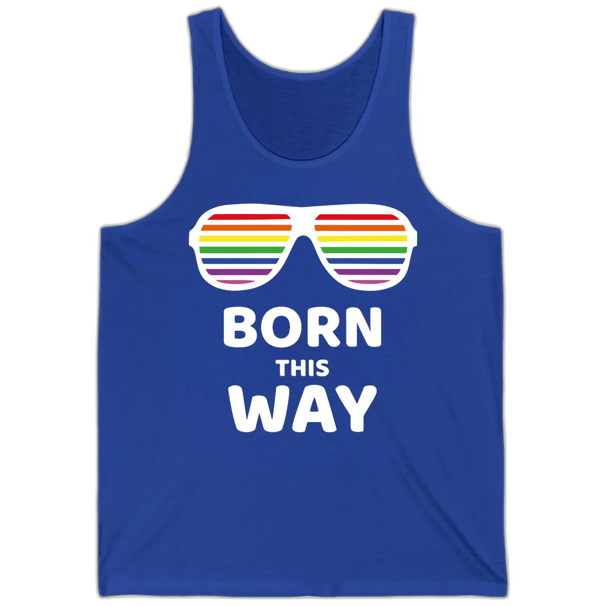 Born This Way Pride design featuring rainbow shutter shade glasses with colorful horizontal stripes and bold text celebrating LGBTQ identity in True Royal