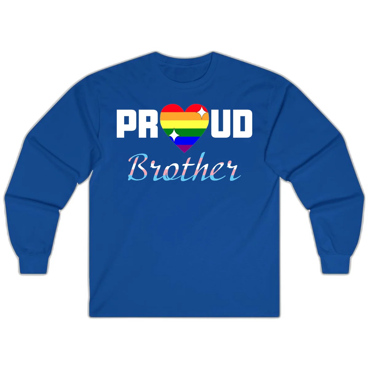 Proud Brother Pride design with rainbow-striped heart and colorful text celebrating LGBTQ+ pride and family support in Royal