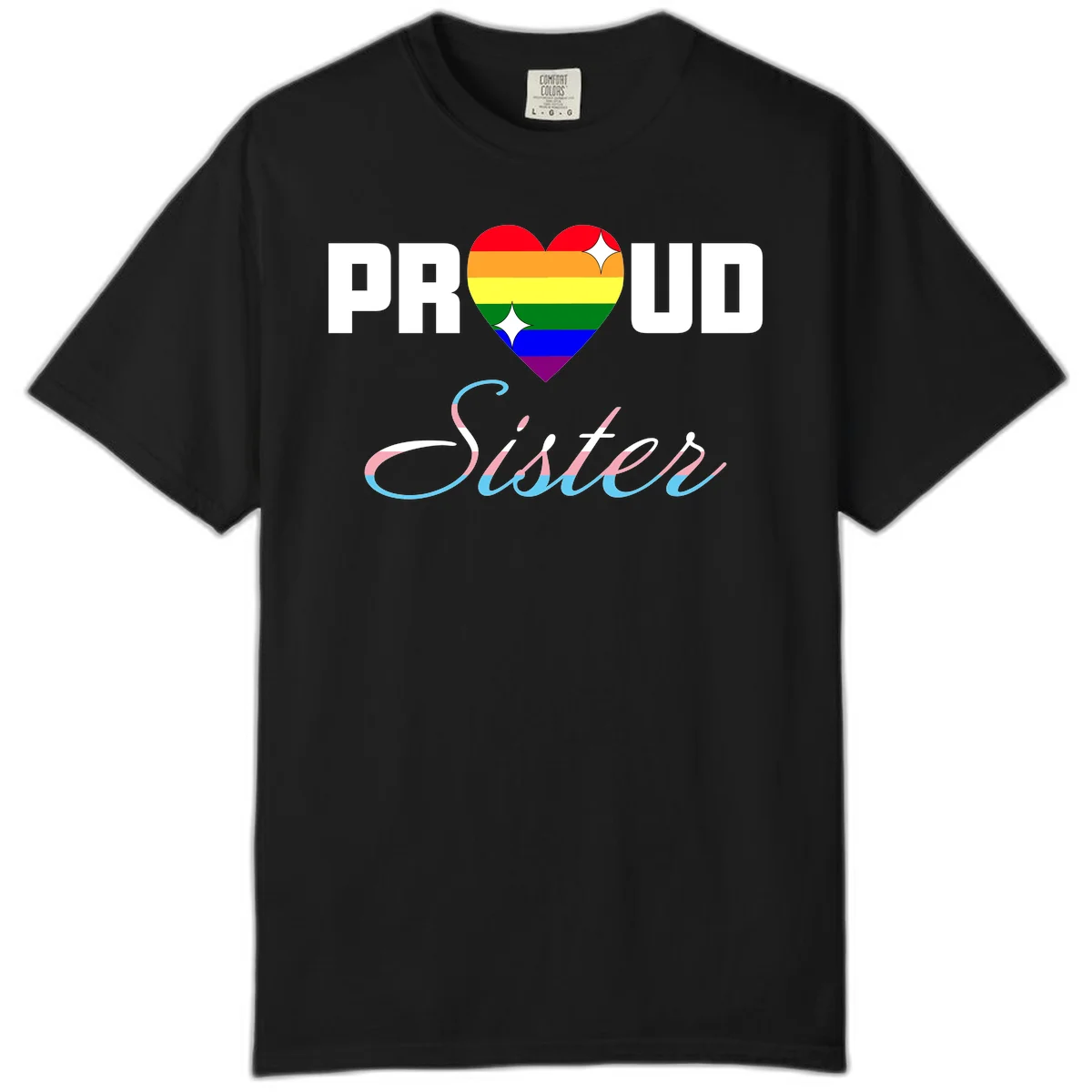 Proud sisters rainbow heart design with pride flag stripes and decorative text celebrating LGBTQ+ sisterhood in Black