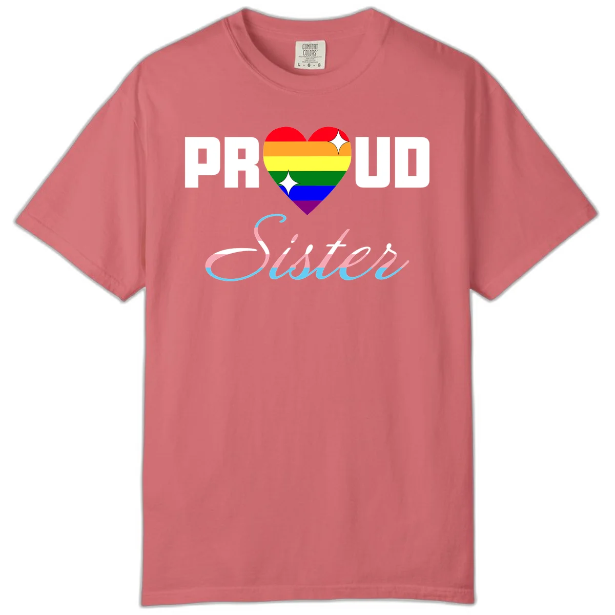 Proud sisters rainbow heart design with pride flag stripes and decorative text celebrating LGBTQ+ sisterhood in Watermelon
