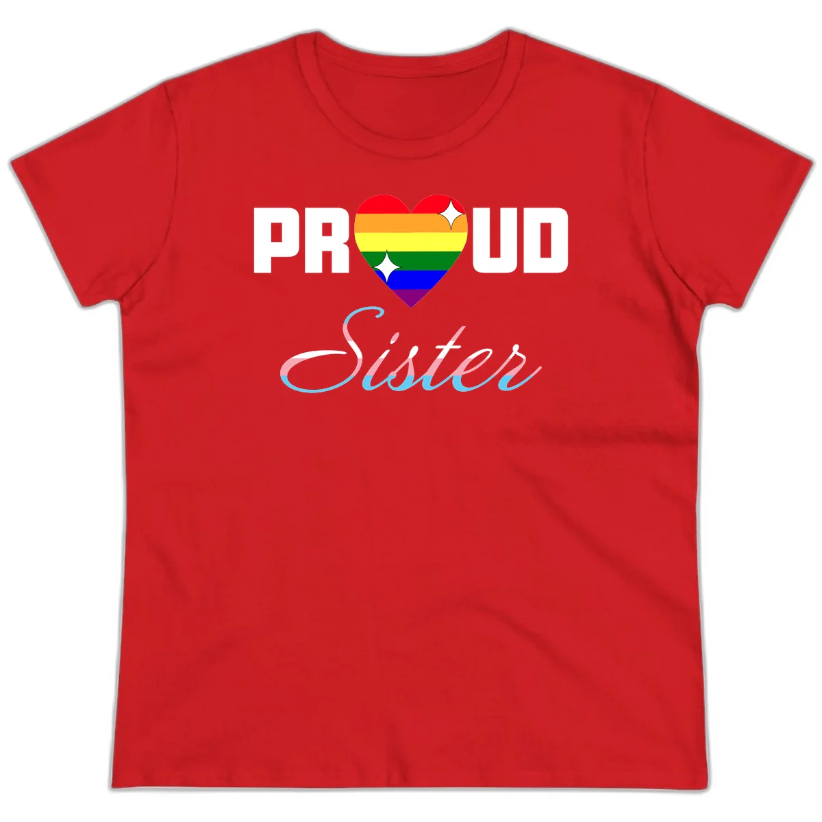 Proud sisters rainbow heart design with pride flag stripes and decorative text celebrating LGBTQ+ sisterhood in Red