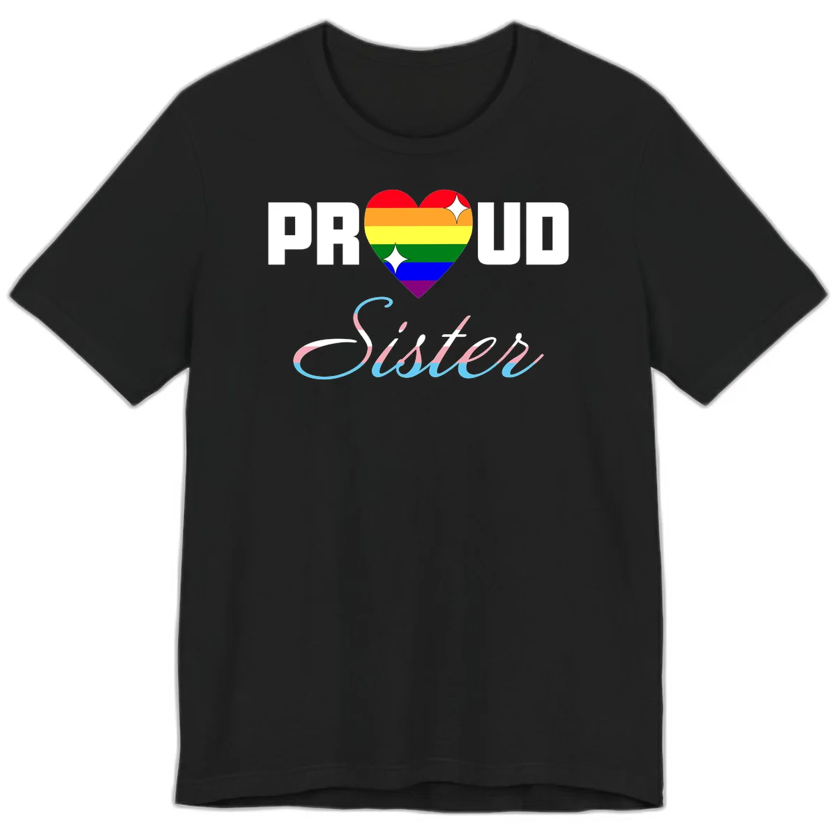 Proud sisters rainbow heart design with pride flag stripes and decorative text celebrating LGBTQ+ sisterhood in Black