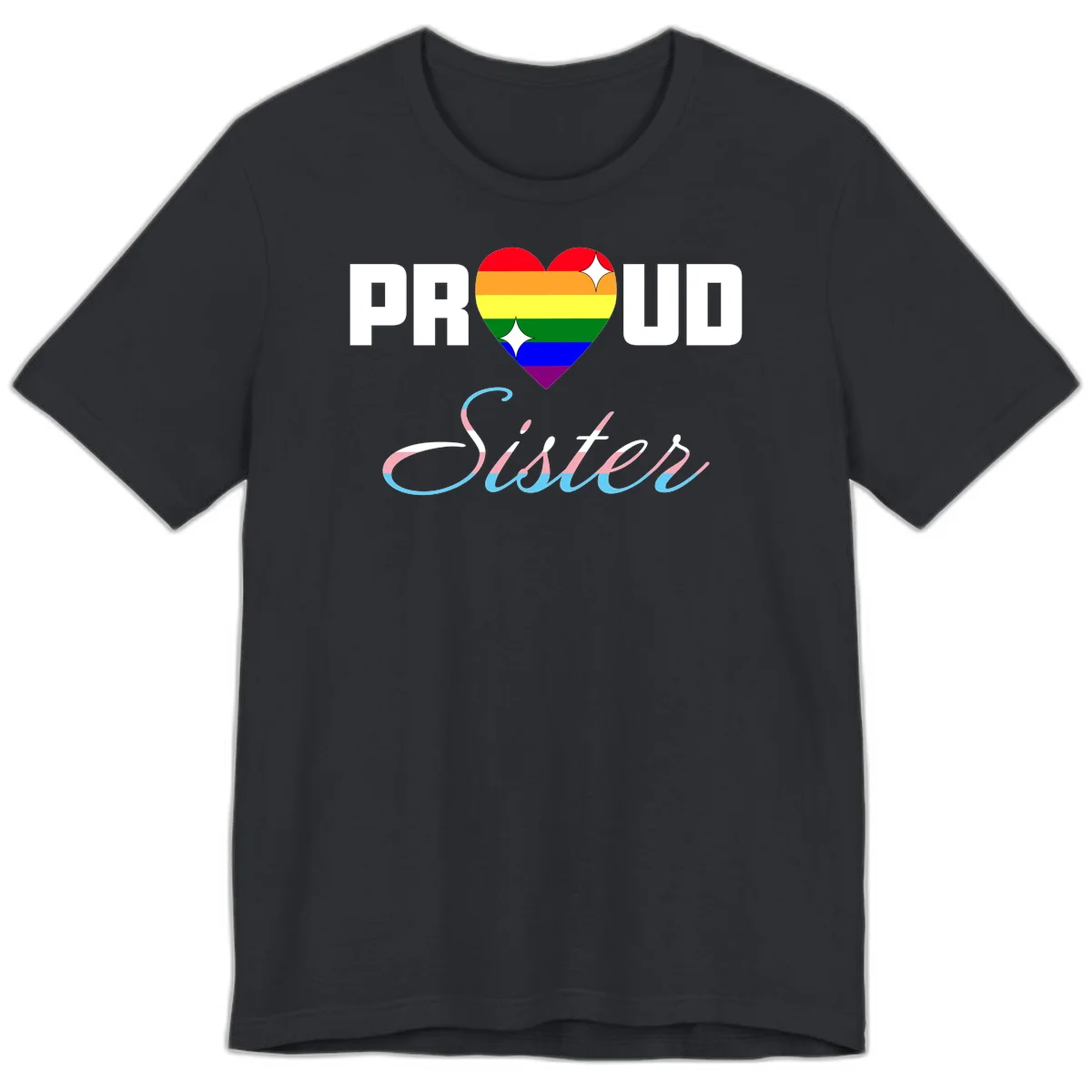 Proud sisters rainbow heart design with pride flag stripes and decorative text celebrating LGBTQ+ sisterhood in Vintage Black