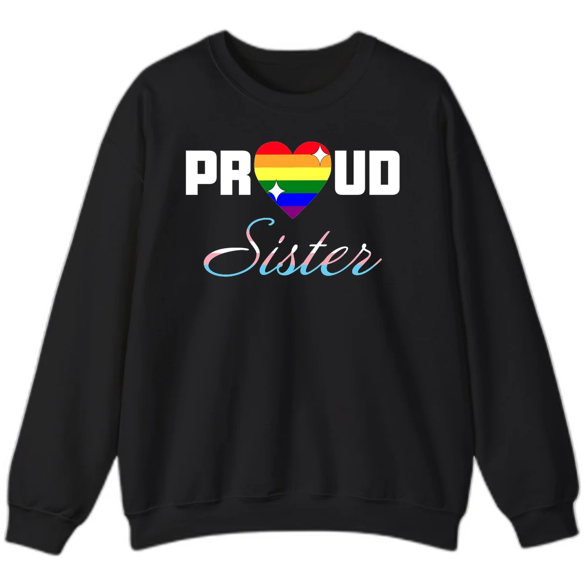 Proud sisters rainbow heart design with pride flag stripes and decorative text celebrating LGBTQ+ sisterhood in Black