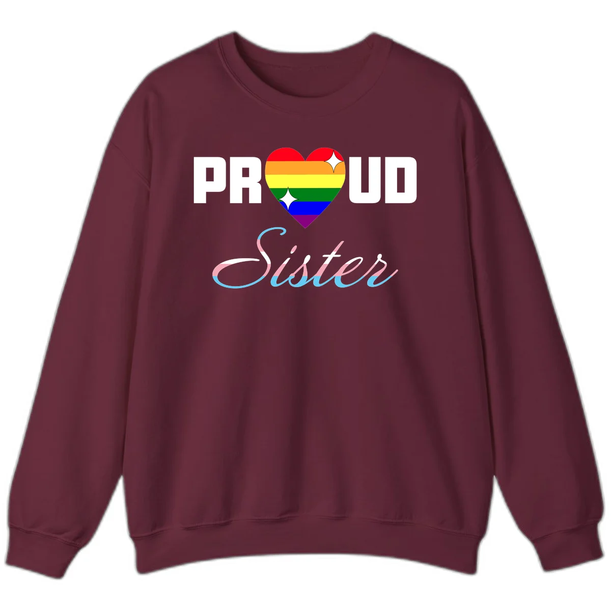 Proud sisters rainbow heart design with pride flag stripes and decorative text celebrating LGBTQ+ sisterhood in Maroon