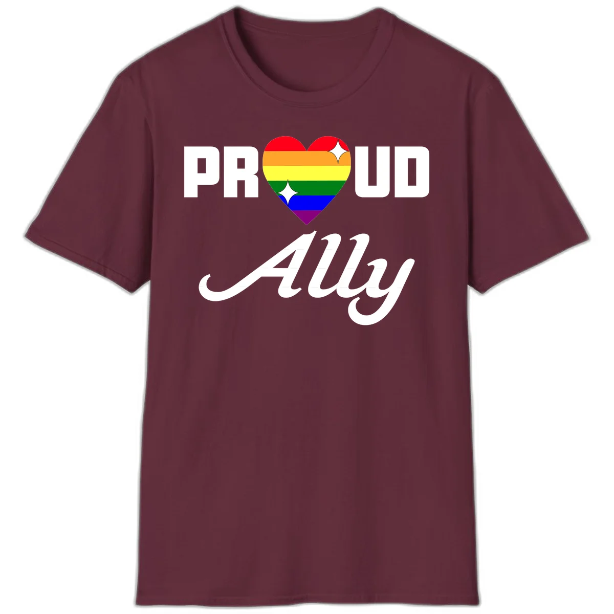 Proud Ally Pride Heart design with rainbow-striped heart and white sparkles between PROUD and Ally text in Maroon