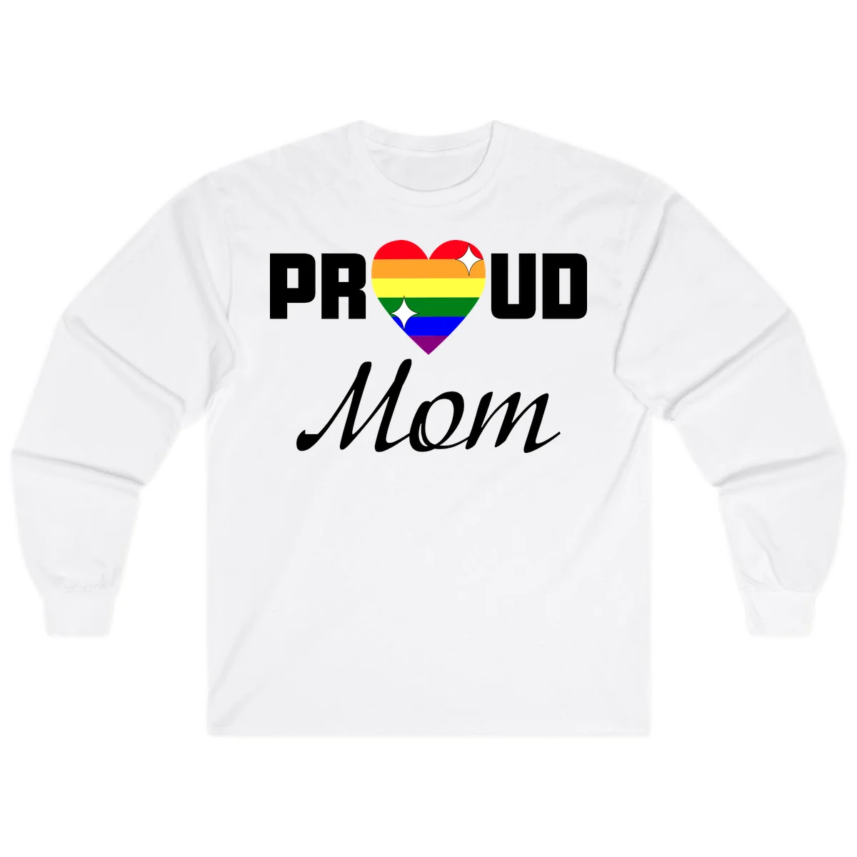 Proud Mom rainbow heart design with colorful pride flag stripes forming a heart shape and text reading Proud Mom in White