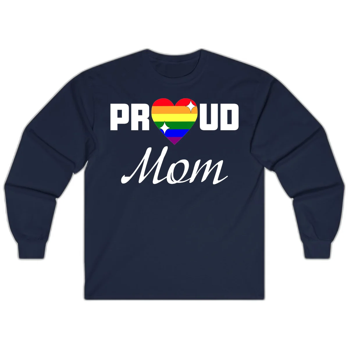 Proud Mom rainbow heart design with colorful pride flag stripes forming a heart shape and text reading Proud Mom in Navy