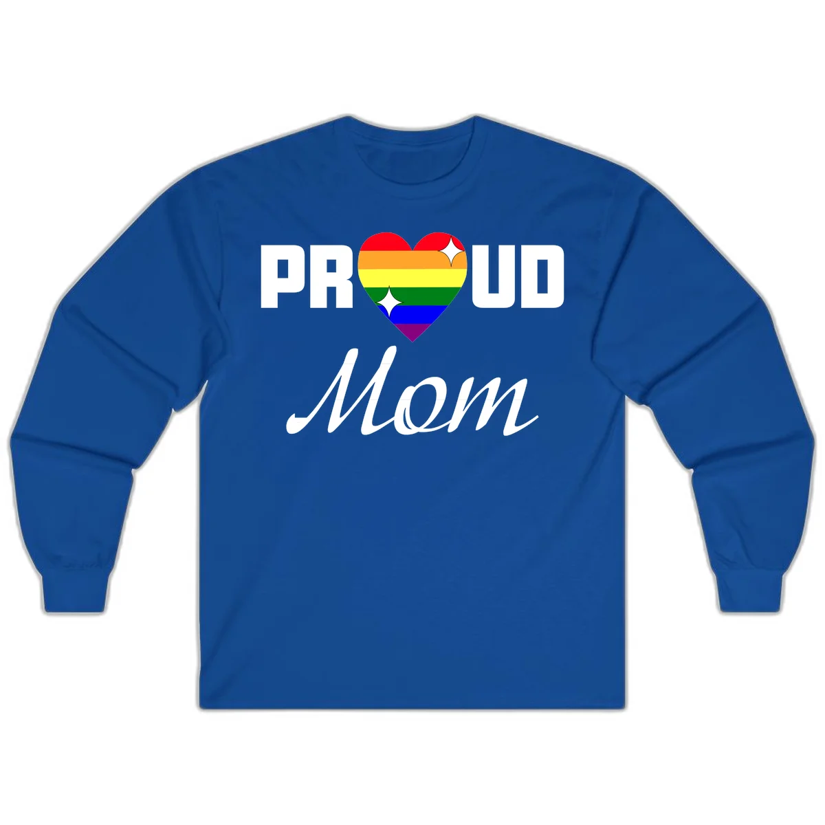 Proud Mom rainbow heart design with colorful pride flag stripes forming a heart shape and text reading Proud Mom in Royal