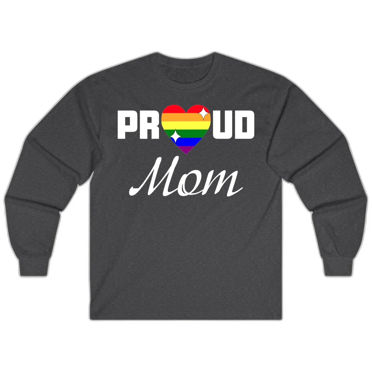 Proud Mom rainbow heart design with colorful pride flag stripes forming a heart shape and text reading Proud Mom in Dark Heather