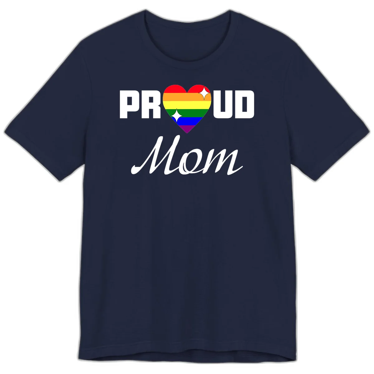 Proud Mom rainbow heart design with colorful pride flag stripes forming a heart shape and text reading Proud Mom in Navy
