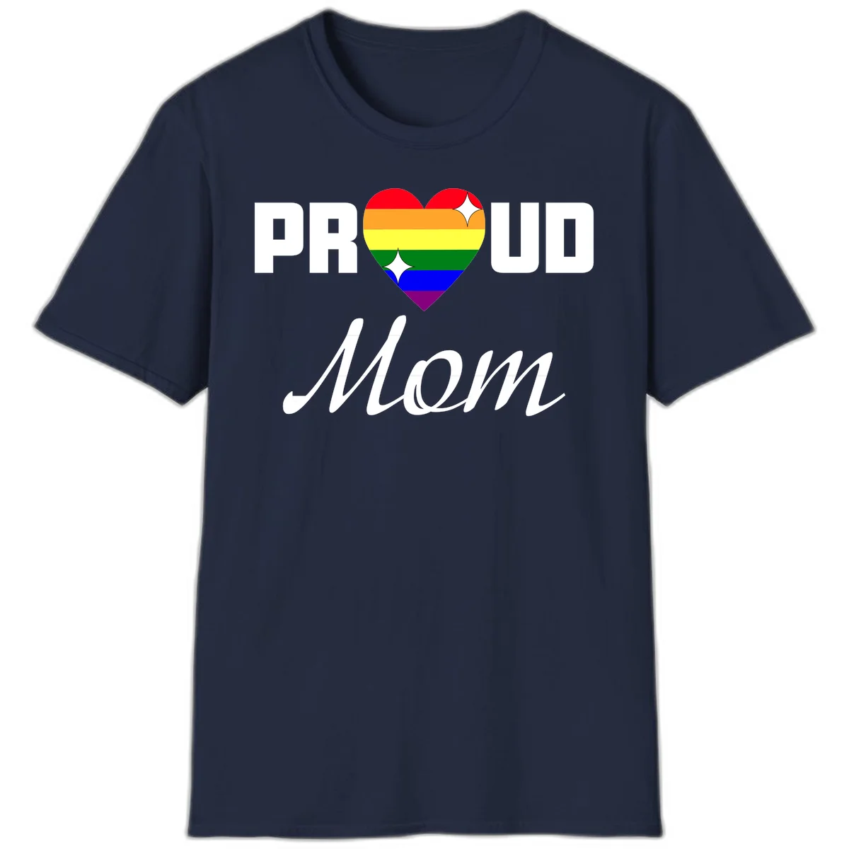 Proud Mom rainbow heart design with colorful pride flag stripes forming a heart shape and text reading Proud Mom in Navy